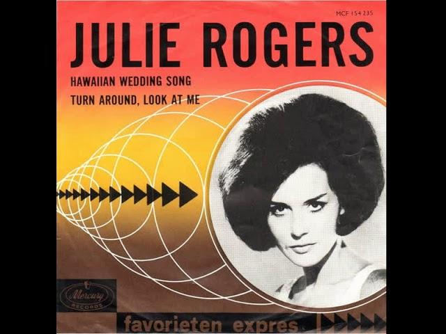 Julie Rogers  : Hawaiian Wedding Song