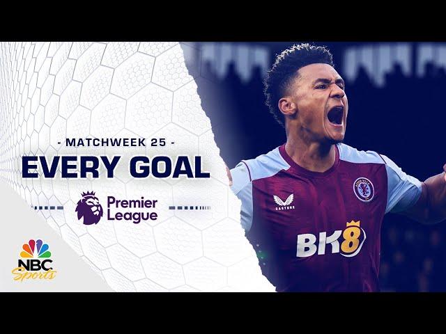 Every Premier League goal from Matchweek 25 (2023-24) | NBC Sports