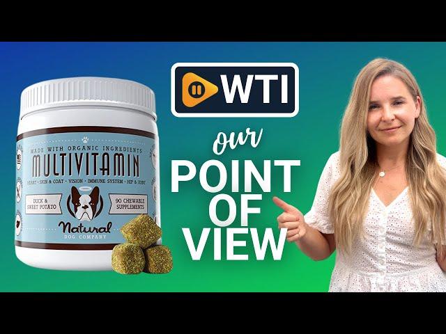 Natural Dog Company Multivitamin Chews | Our Point Of View