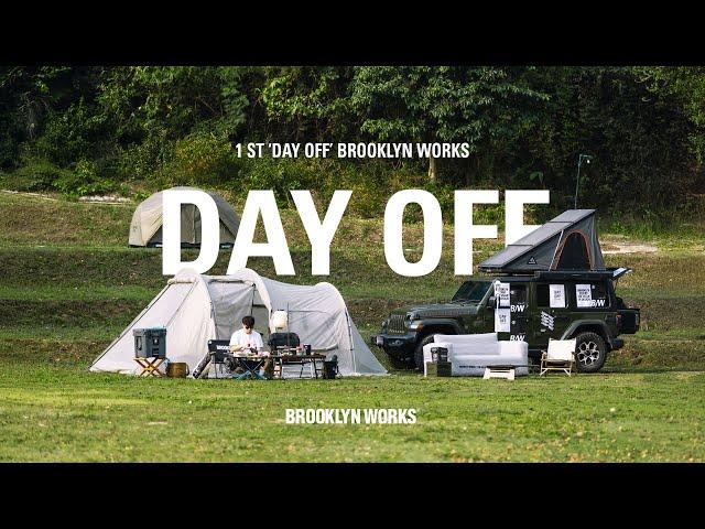 THE 1ST BROOKLYN WORKS  'DAY OFF'  IN THAILAND BY GORI OUTDOOR.