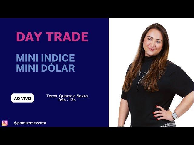 DAY TRADE ao vivo- Mini Índice e Mini Dólar- Sala da PAM- 30/01/2024