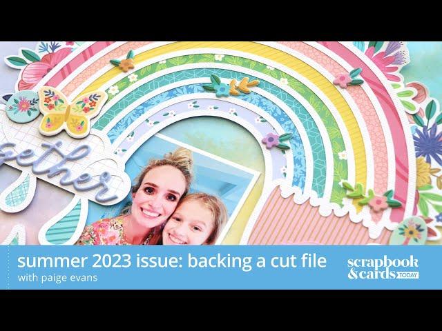 Summer 2023 Issue: Backing a Cut File with Paige Evans