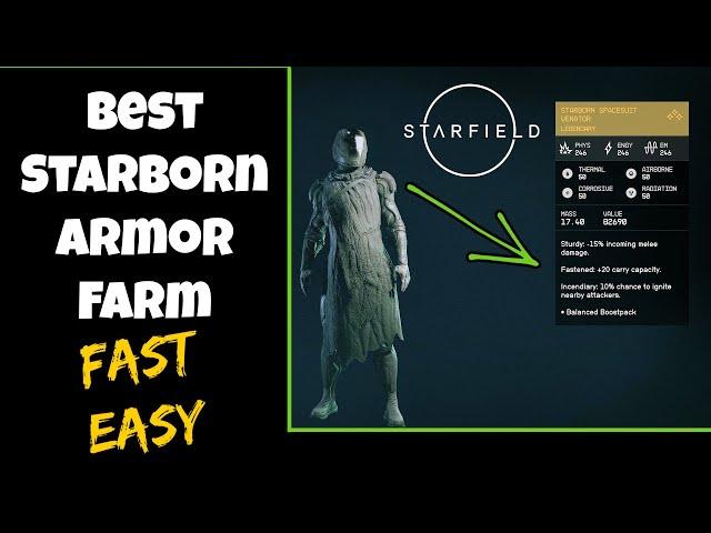 Starfield Best Way to Farm Starborn Armor - God Roll Armor - Easy - Save Time - Reroll Legendary