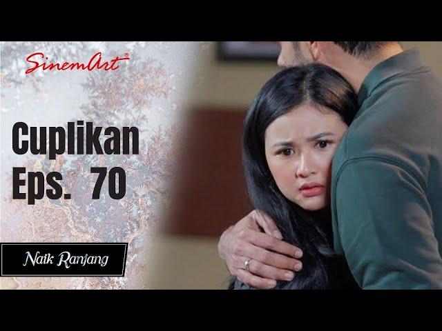 NAIK RANJANG | Cuplikan Eps. 70