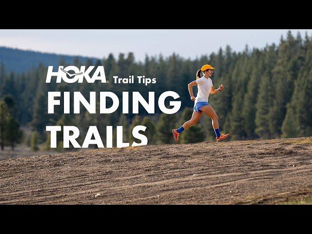 Trail Tips: Finding Trails