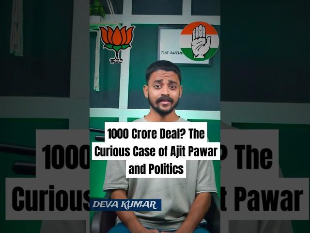 1000 Crore Deal ? The Curious Case of Ajit Pawar and Politics! | Ajit pawar & Income tax.