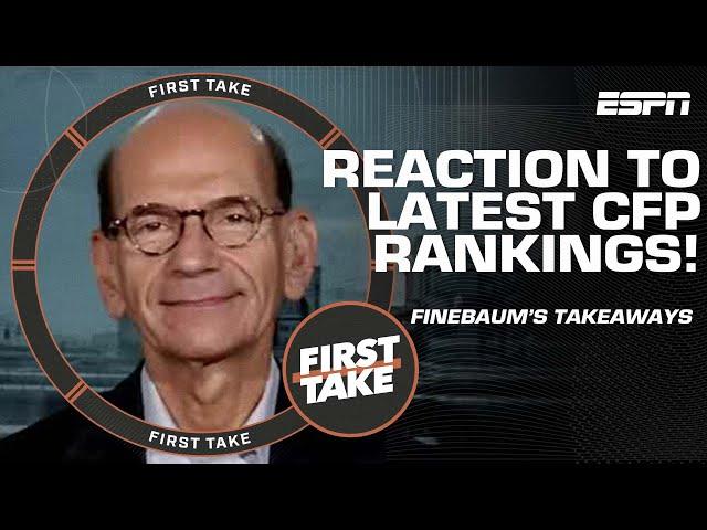 Paul Finebaum’s BIGGEST TAKEAWAYS from latest CFP Rankings  | First Take