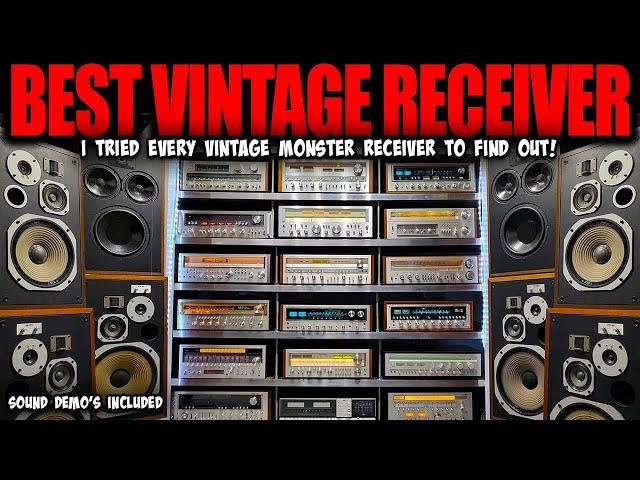 I TRIED EVERY VINTAGE RECEIVER... this was the BEST!