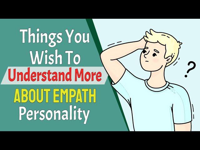 5 Triggers For Empaths: Things You Wish To Understand More about Empath Personality.