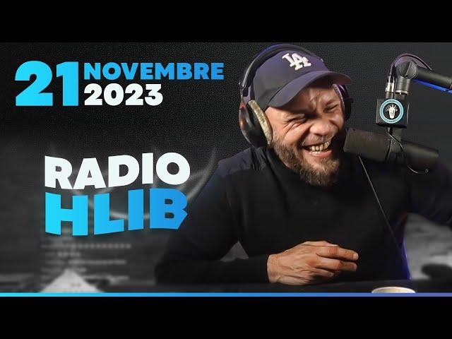 RADIO HLIB DU 21 NOVEMBRE 2023