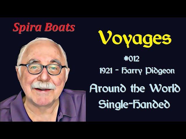 Voyages #012 1921 Harry Pidgeon