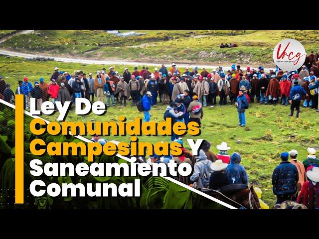 Ley De Comunidades Campesinas y Saneamiento Comunal | Víctor Raúl Cárdenas Gonzales