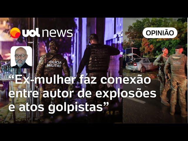 Ex-mulher de homem que se detonou na frente do STF faz conexão com atos golpistas, diz Josias