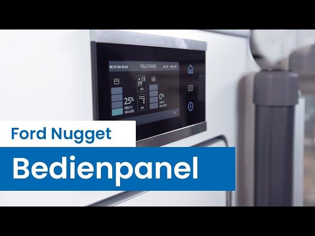 Ford Nugget: neues Bedienpanel erklärt