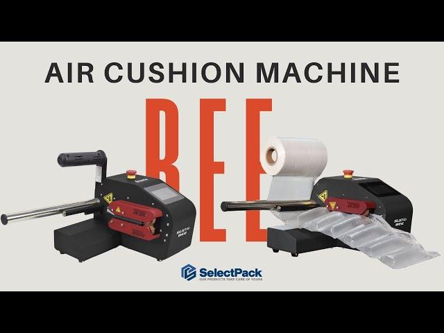 Air Cushion Machine Bee - How to Use | SelectPack