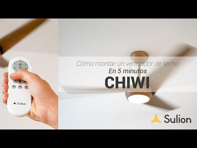 Sulion - Ventilador de techo con luz LED - CHIWI - Instalación y uso