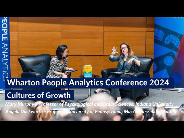 Angela Duckworth and Mary Murphy on Resilient Teams – Wharton People Analytics Conference 2024