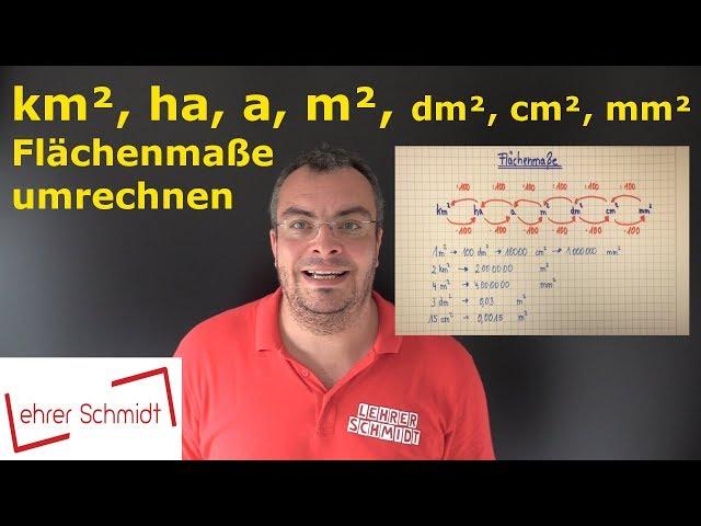 Maßeinheiten umrechnen - Flächenmaße - km², ha, a, m², dm², cm², mm² | Lehrerschmidt