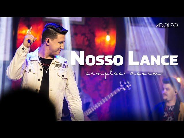 Adolfo - Nosso Lance - DVD Simples Assim (Ao Vivo)