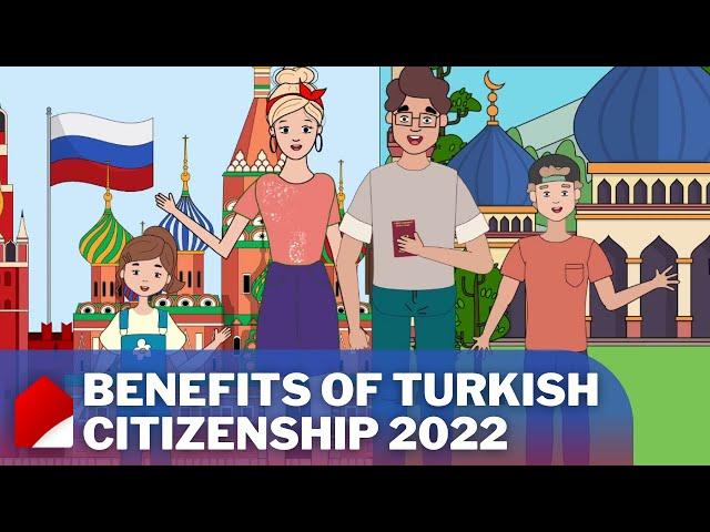 Turkish citizenship benefits 2022 | Turk Estate