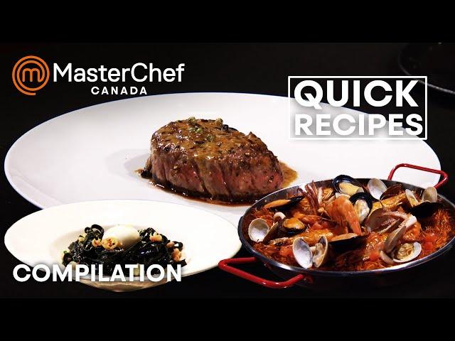 Quick Recipes | MasterChef Canada | MasterChef World