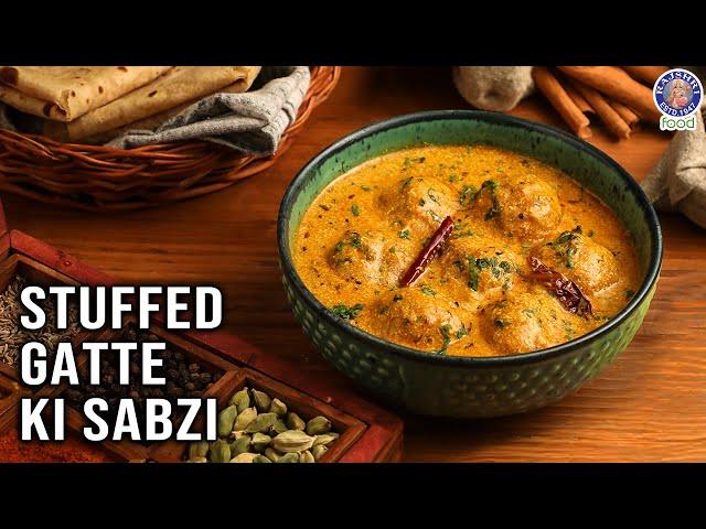 Stuffed Gatte ki Sabzi | How to Make Besan Gatte ki Sabji at Home? | Rajasthani Recipe | Chef Ruchi