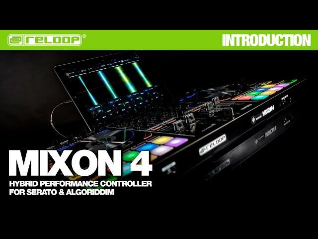 Reloop Mixon 4 DJ Controller - Hybrid Performance Controller For Serato & Algoriddim (Introduction)
