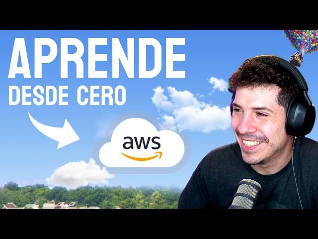 Curso de AWS Desde Cero | Amazon Web Services 