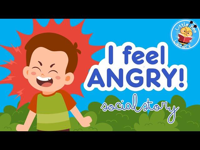 I Feel Angry - A Social Story! #autism #socialstories #selfregulation #neurodiversityaffirming