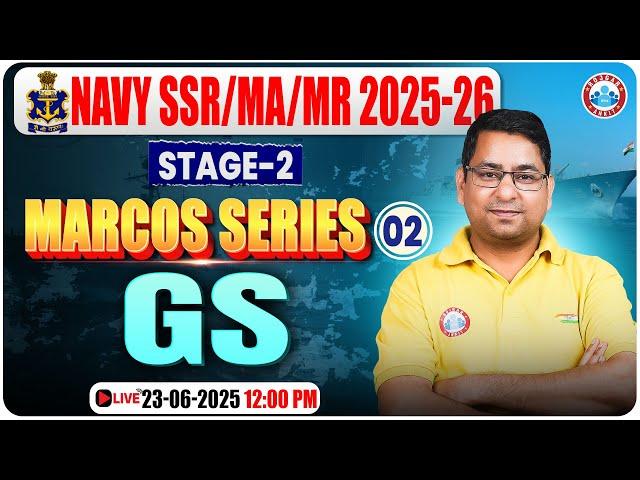 Navy SSR Phase 2 Classes | Marcos Series | Navy Stage 2 GK/GS Class | GS For Navy Medical Assistance