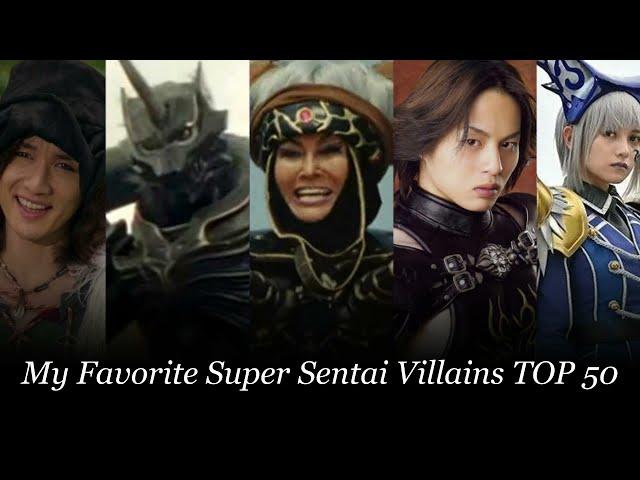 My Favorite Super Sentai Villains TOP 50