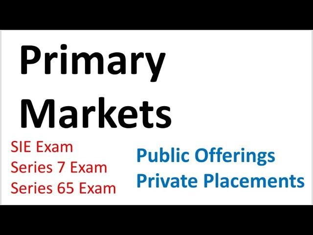 Series 7 Exam Prep Initial Public Offerings (IPOs) '33 Prospectus Act.  SIE Exam and Series 6 too.