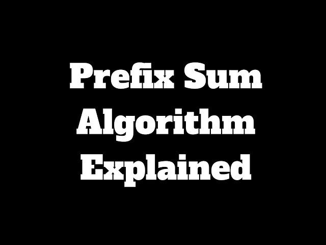 Prefix Sum Array Explained