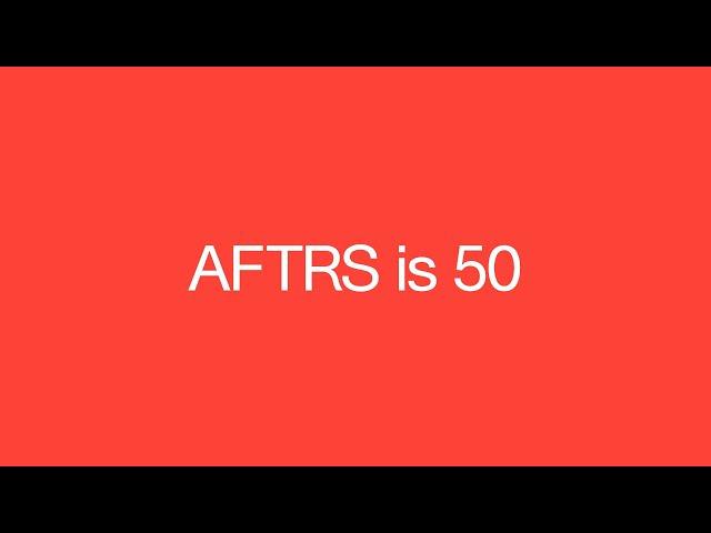 AFTRS Celebrates 50 Years