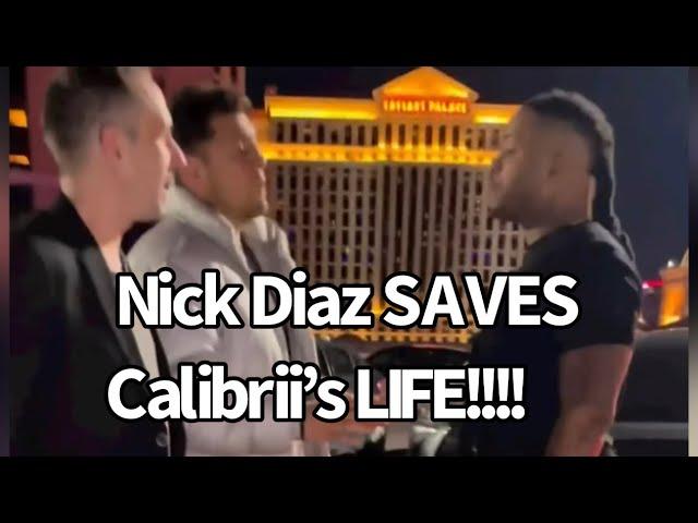 Nick Diaz saves the Life of the artist Calibrii in front of Caesar’s Palace!