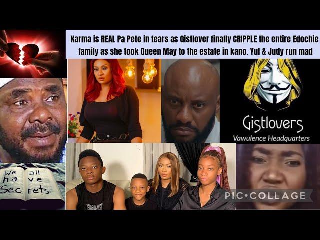 Karma is REAL Pete in tears as Gistlover finally CRIPPLE the Edochie family as she took Queen May