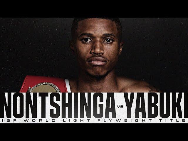 Sivenathi Nontshinga Vs Masamichi Yabuki (IBF World Title) Live Stream