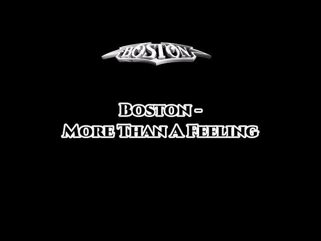 Boston -  "More Than A Feeling"/*Remastered* HQ/With Onscreen Lyrics!