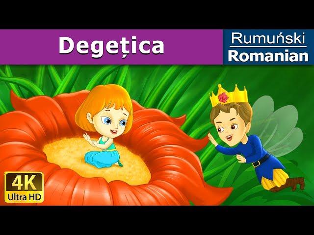 Degețica| Povesti pentru copii | Thumbelina în Romana |  @RomanianFairyTales