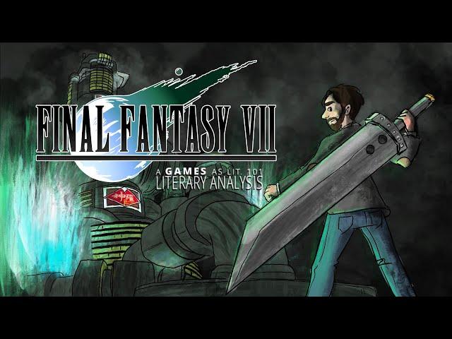 Final Fantasy VII - A Literary Analysis