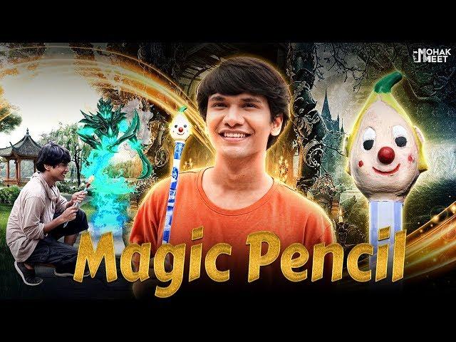 MAGIC PENCIL : जादुई पेंसिल PART 1 SHORT FILM | SHAKA LAKA BOOM BOOM || MOHAK MEET