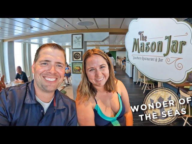 The Mason Jar Dinner & Full Review | Wonder of the Seas | Royal Caribbean