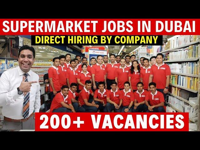 Hiring For Supermarket Jobs In Dubai