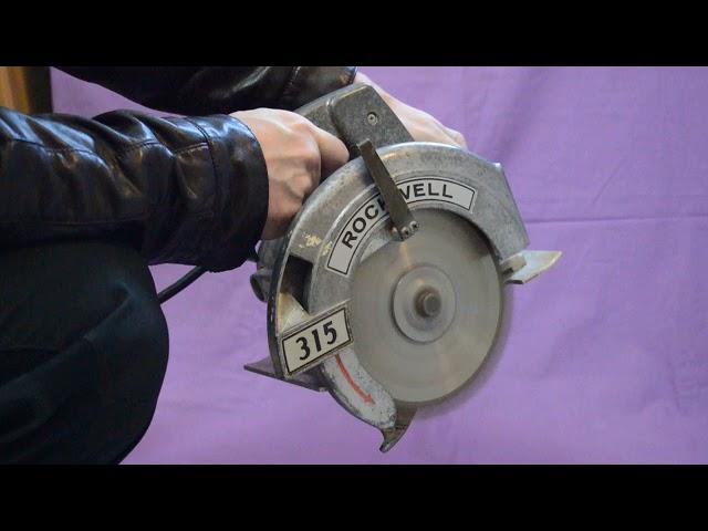 Vintage ROCKWELL Model 315 Circular Saw Test Video