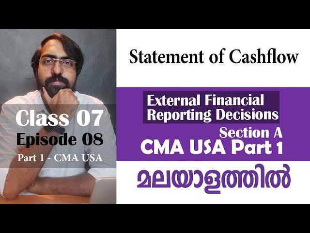 Statement of Cashflow | External Financial Reporting Decision | Section A CMA USA Part 1|Episode 08