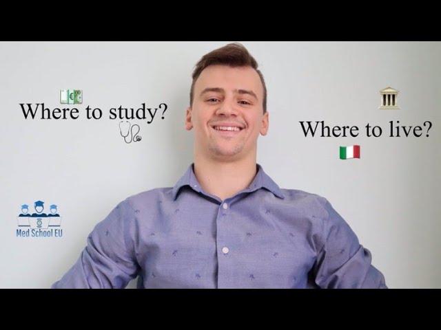 How to choose the best Italian Medical School for YOU? | Step by Step Guide