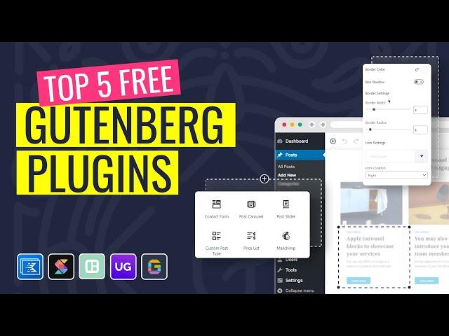 Top 5 Free Gutenberg Plugins - Free Gutenberg Add-ons and Blocks