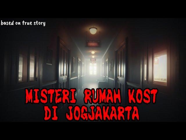 Misteri Rumah Kost di Jogjakarta