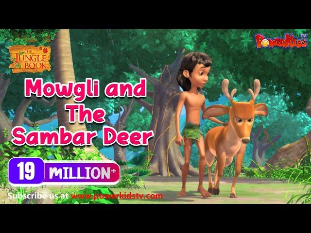 Jungle book Season 2 | Episode 16 | Mowgli and The Sambar Deer | PowerKids TV