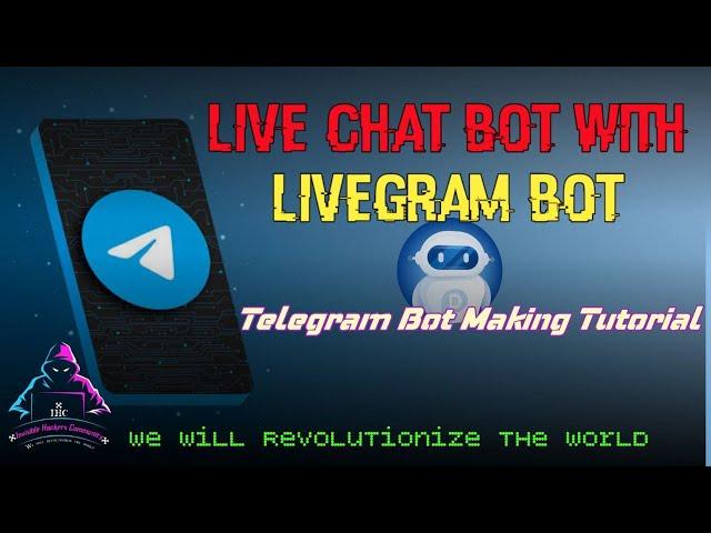 Live Chat Bot with LiveGram Bot | Telegram Bot Making Tutorial